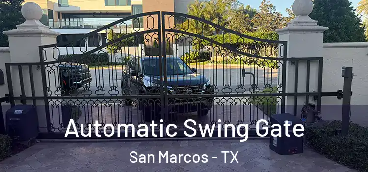 Automatic Swing Gate San Marcos - TX
