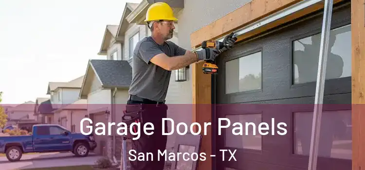  Garage Door Panels San Marcos - TX