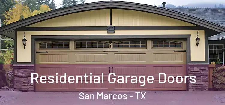  Residential Garage Doors San Marcos - TX