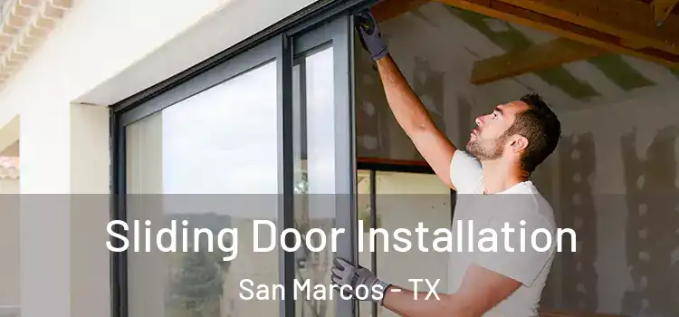 Sliding Door Installation San Marcos - TX